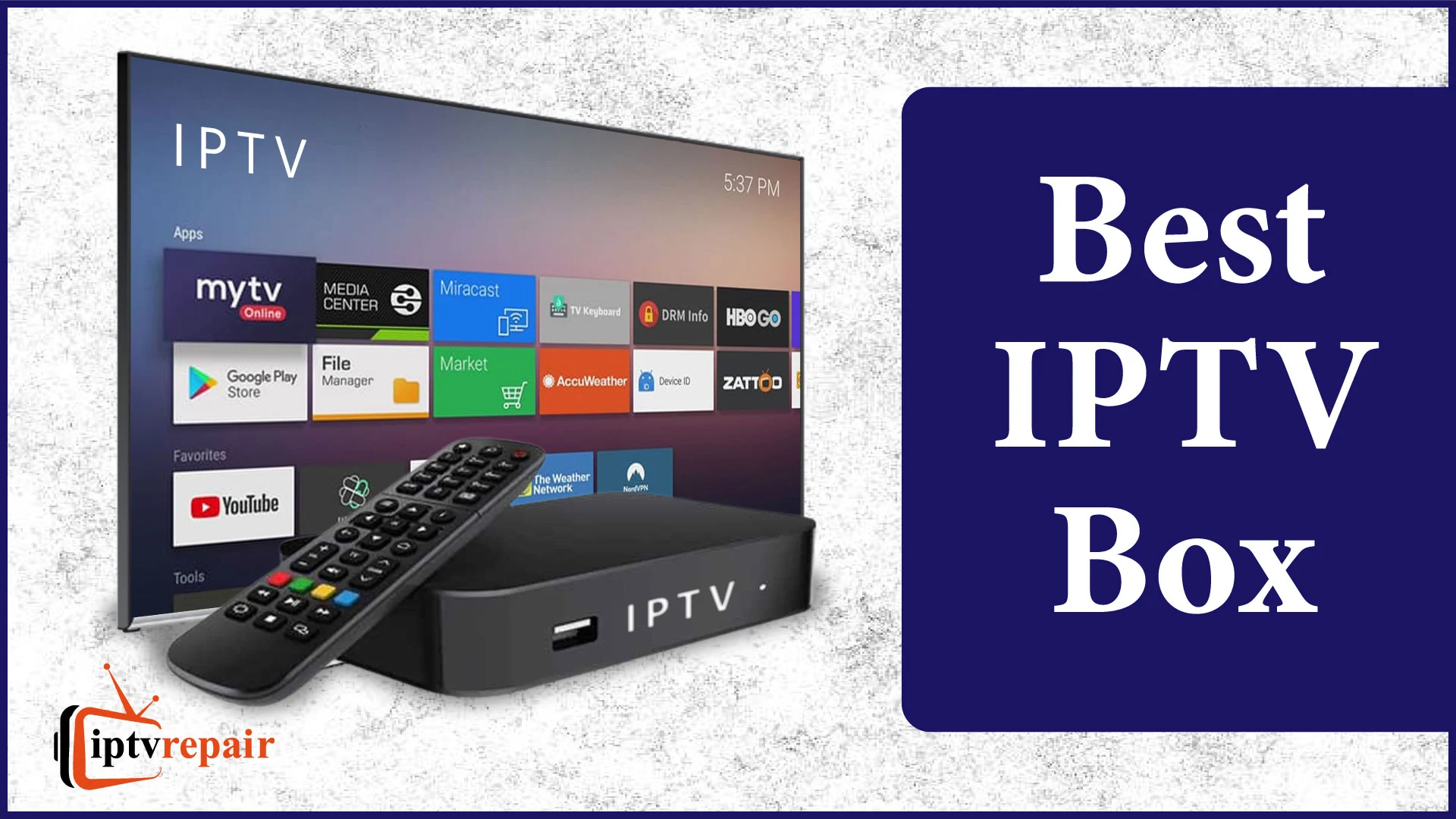 Best IPTV Box
