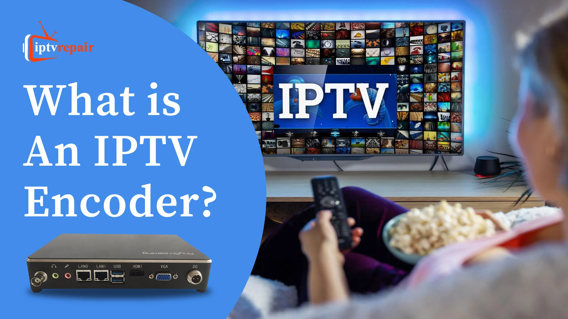 IPTV Encoder