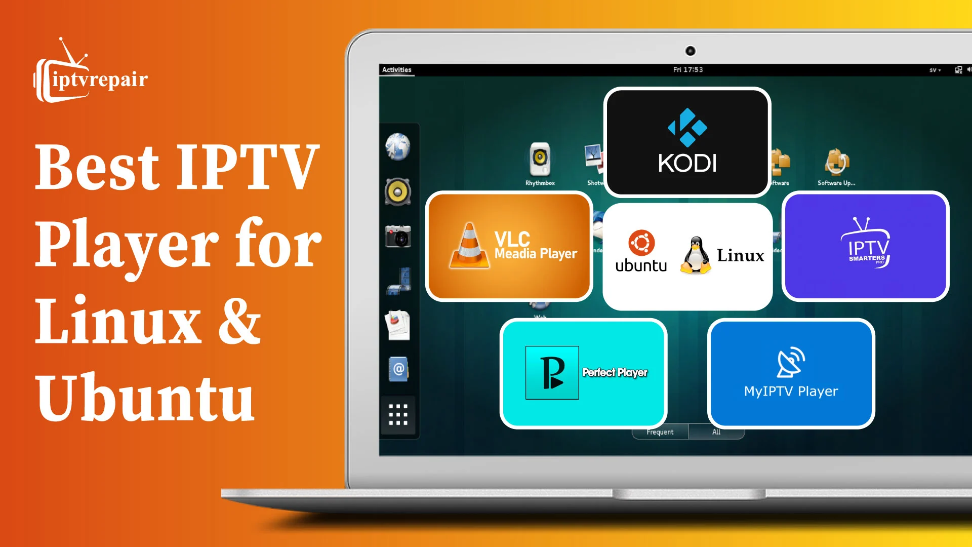 Best IPTV Player for Linux Ubuntu