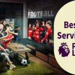 Best IPTV Service for Premier League