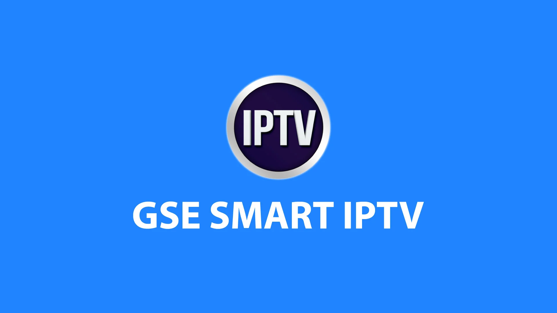 'GSE smart IPTV' IPTV Players for Chrome