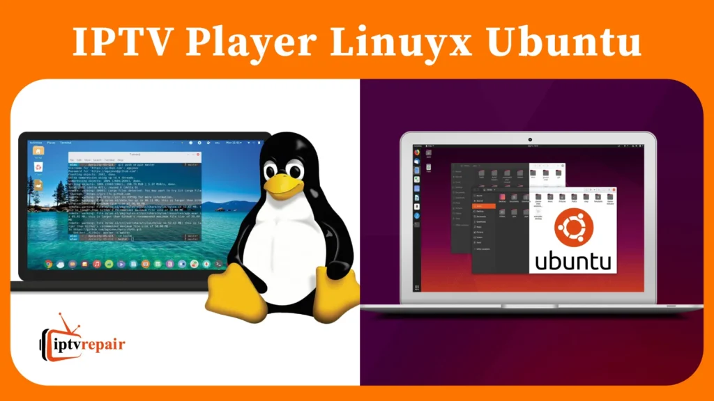 IPTV Player for Linux and Ubuntu