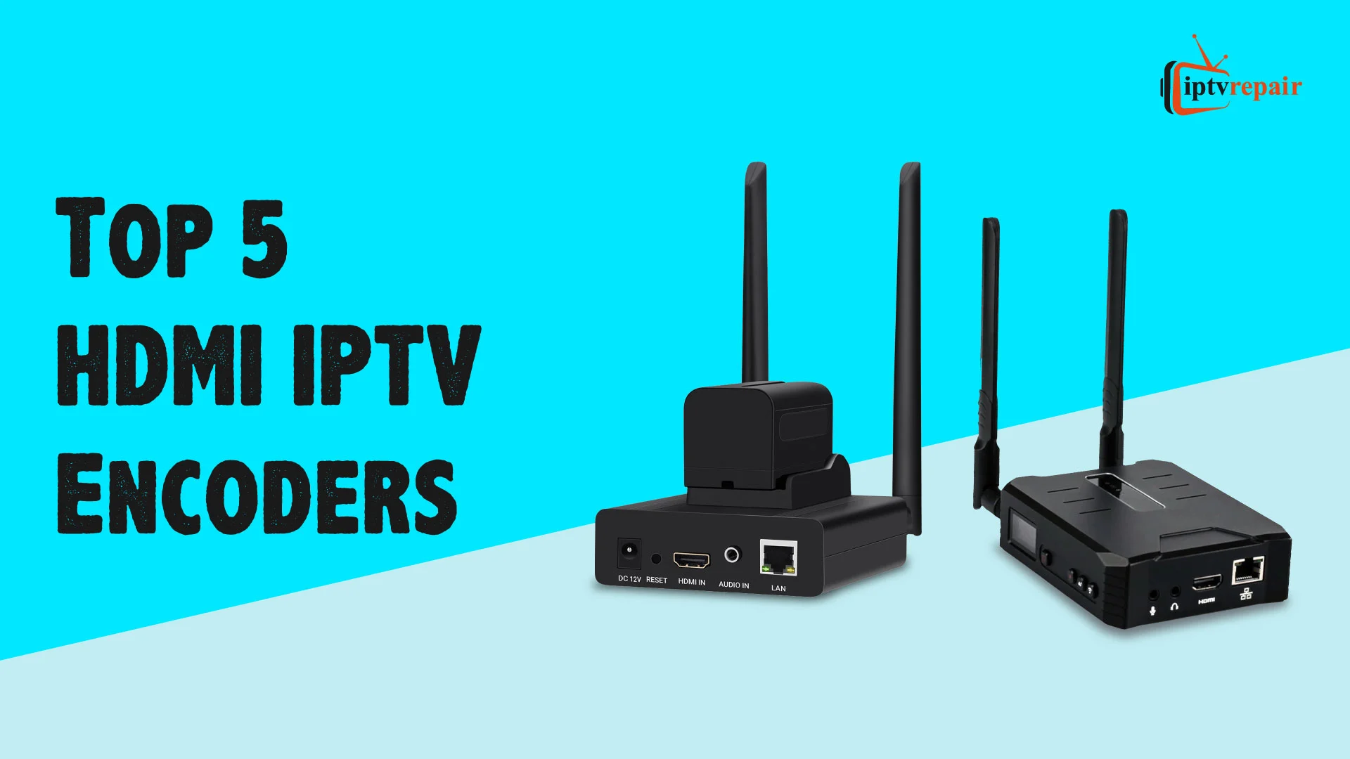 HDMI IPTV Encoders