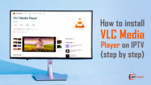 Install IPTV on VLC