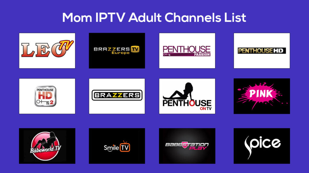 Mom IPTV - Adult Channels List