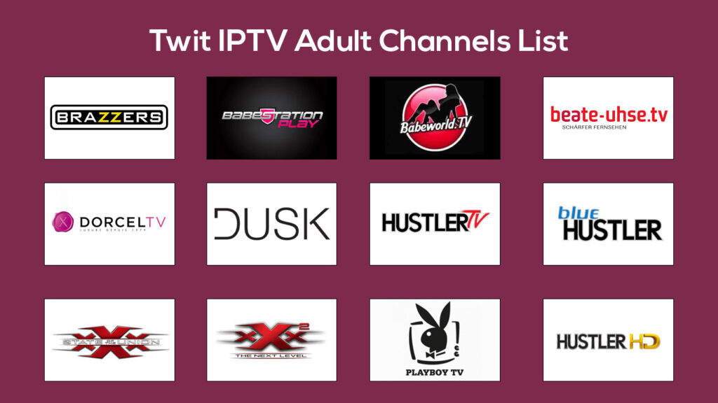 Twit IPTV - Adult Channels List