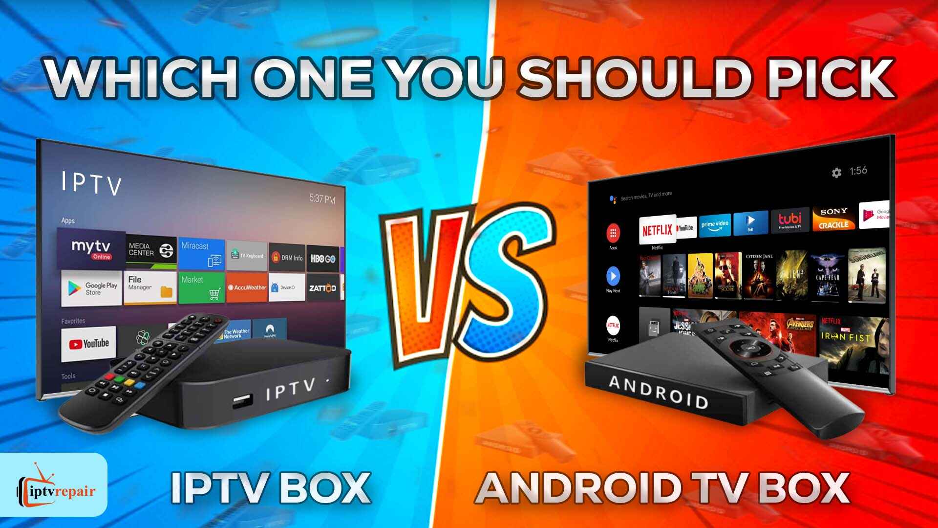 IPTV Box Vs Android TV Box