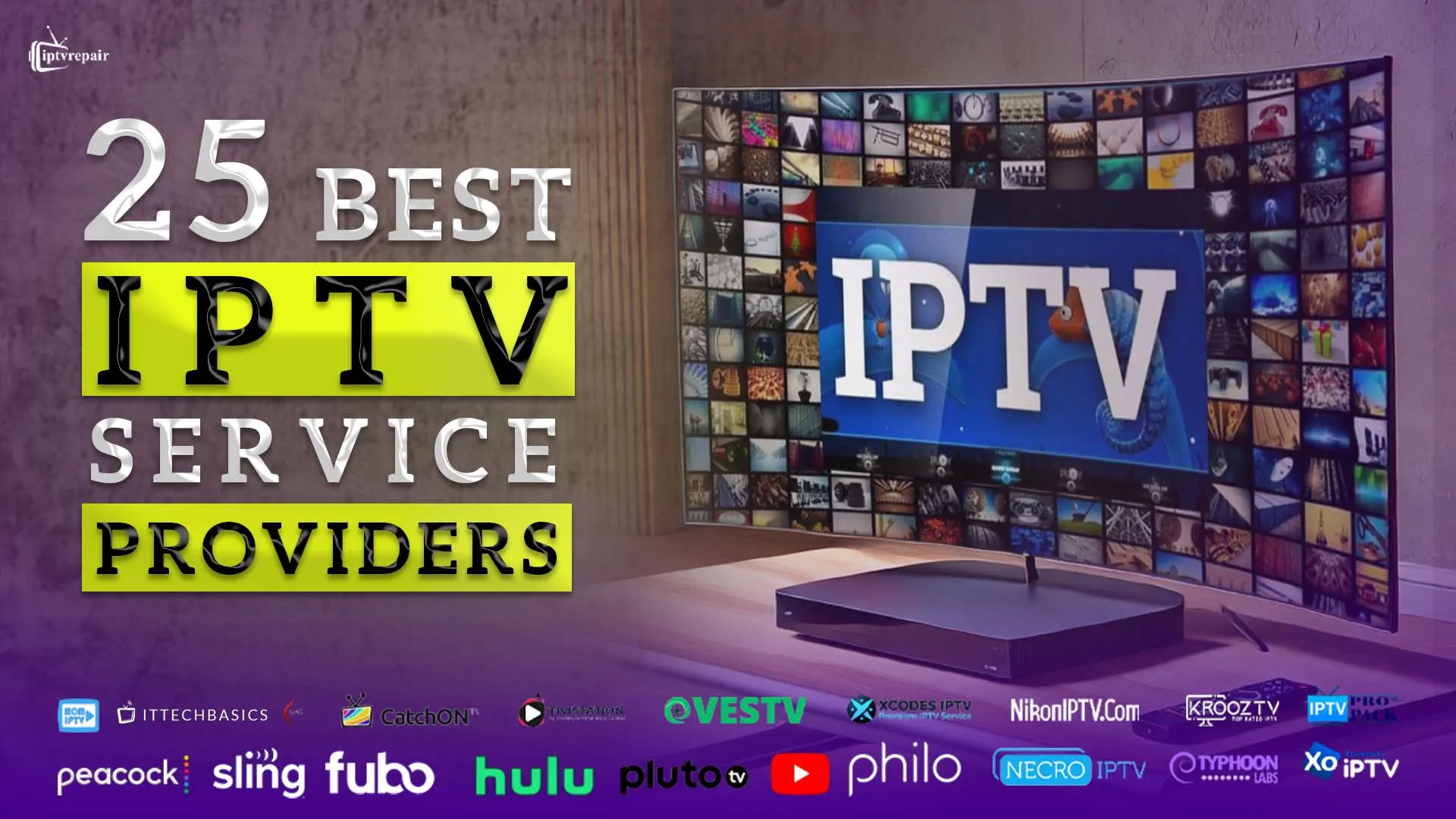 Best IPTV Service Providers