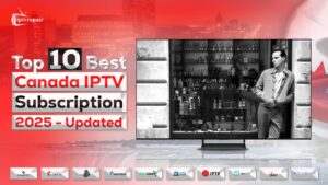 Best IPTV Canada