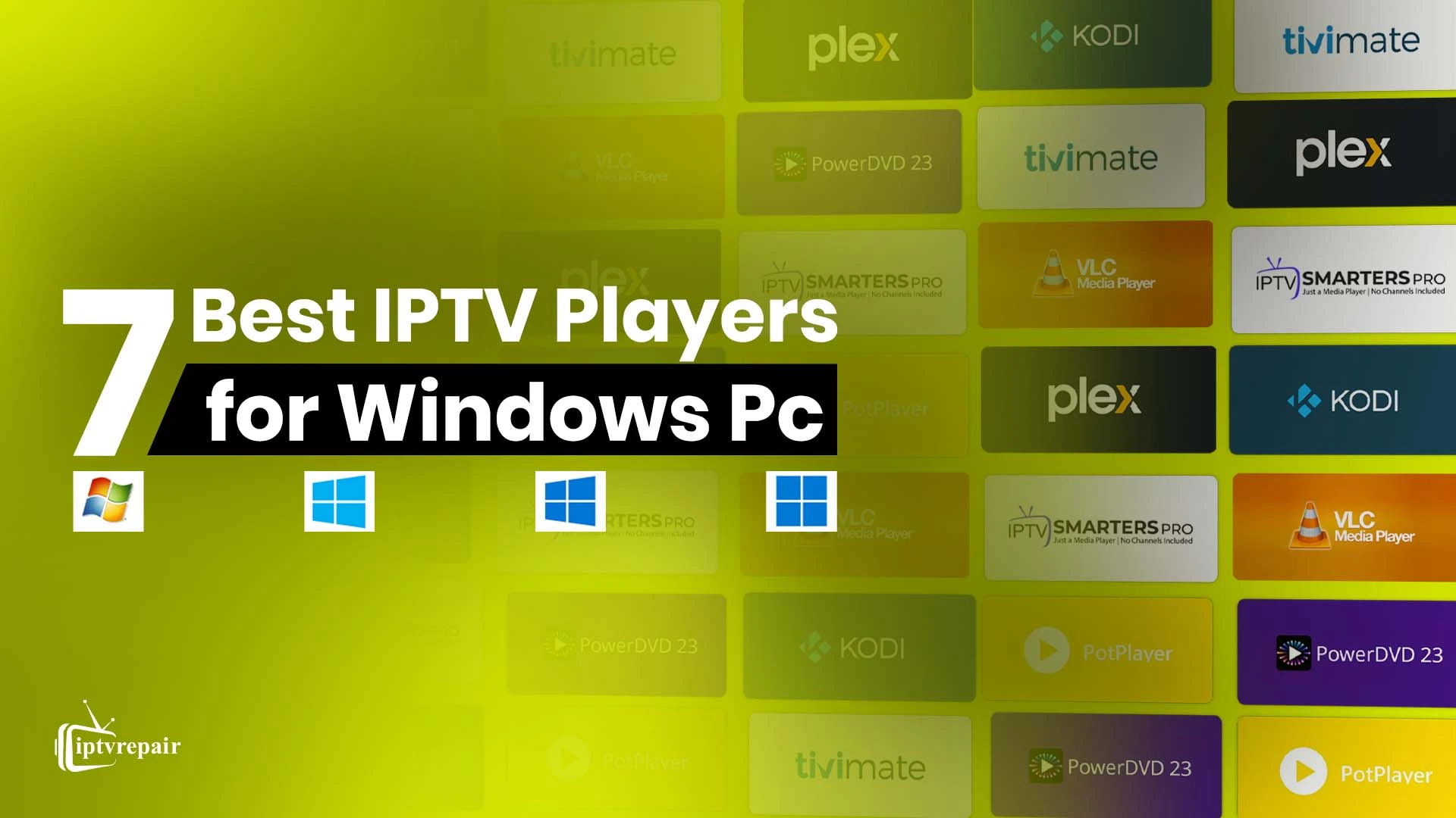 Best IPTV Players for Windows