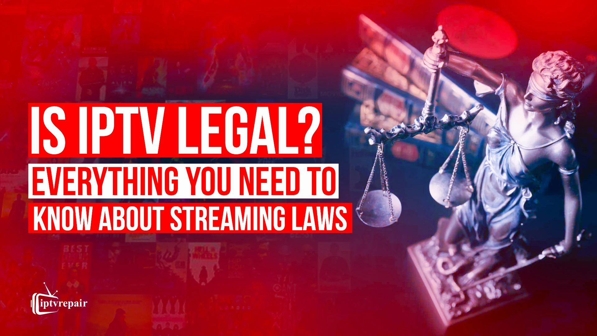 Is IPTV Legal