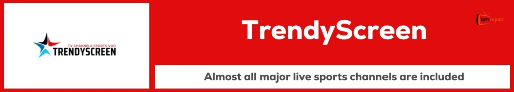 TrendyScreen