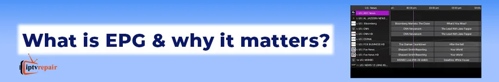 Why EPG Matters?