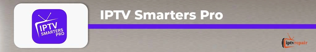 IPTV Smarters Pro
